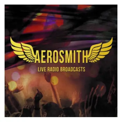 "Live Radio Broadcasts" ("Aerosmith") (CD / Album)