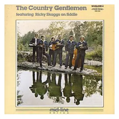 "The Country Gentlemen" ("The Country Gentlemen Featuring Ricky Skaggs") (CD / Album)