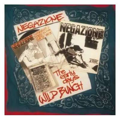 "Wild Bunch/The Early Days" ("Negazione") (Vinyl / 12" Album)