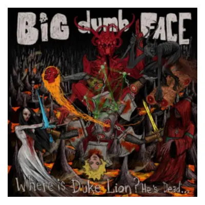 "Where Is Duke Lion? He's Dead..." ("Big Dumb Face") (CD / Album)