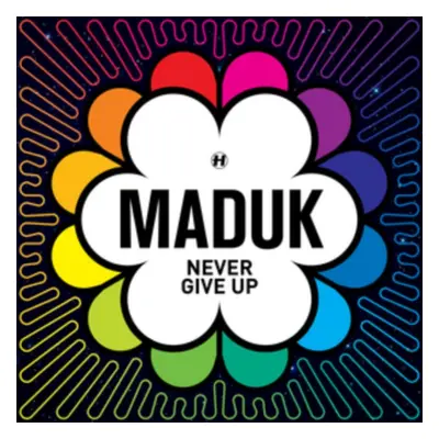 "Never Give Up" ("Maduk") (CD / Album)