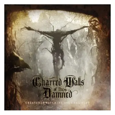 "Creatures Watching Over the Dead" ("Charred Walls of the Damned") (CD / Album)