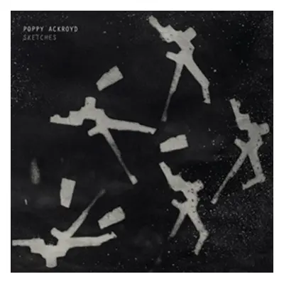 "Poppy Ackroyd: Sketches" ("") (Vinyl / 12" Album)