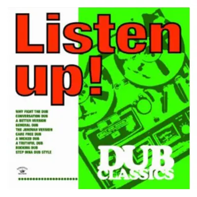 "Listen Up! Dub Classics" ("") (CD / Album)