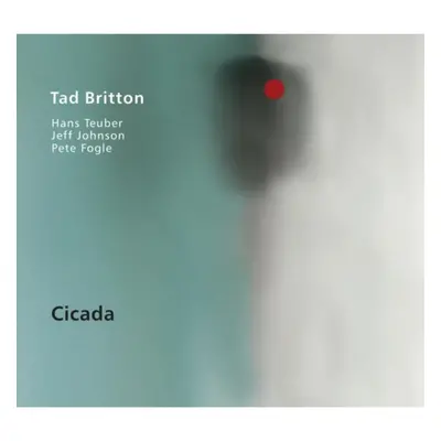 "Cicada" ("Tad Britton") (CD / Album)