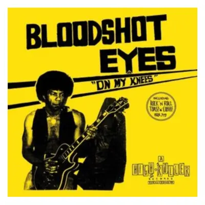 "On My Knees" ("Bloodshot Eyes") (CD / Album)