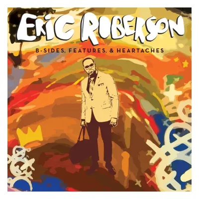 "B-sides, Features and Heartaches" ("Eric Robertson") (CD / Album)