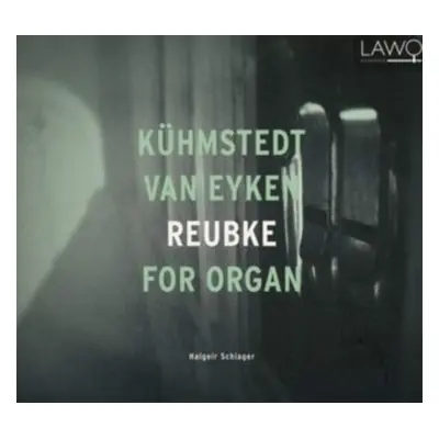 "Halgeir Schiager: Khmstedt/Van Eyken/Reubke for Organ" ("") (CD / Album)