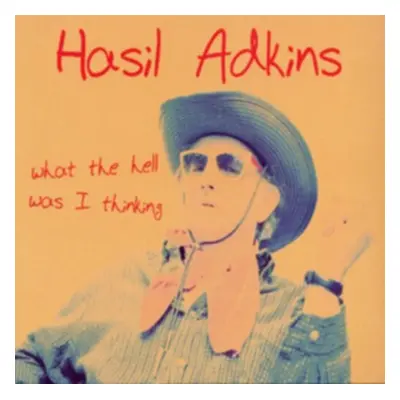 "What the Hell Was I Thinking" ("Hasil Adkins") (Vinyl / 12" Album)