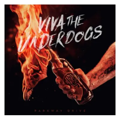 "Viva the Underdogs" ("Parkway Drive") (Vinyl / 12" Album)