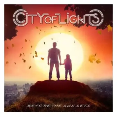 "Before the Sun Sets" ("City of Lights") (CD / Album)