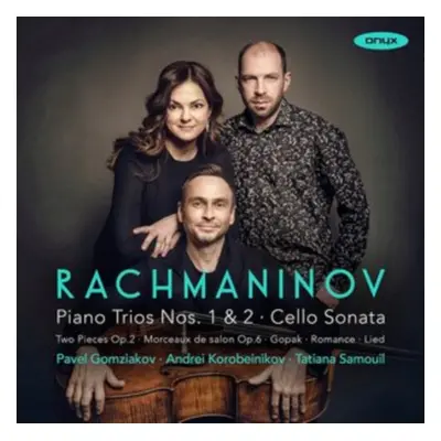 "Rachmaninov: Piano Trios Nos. 1 & 2/Cello Sonata/..." ("") (CD / Album)