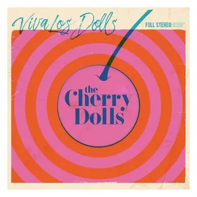 "Viva Los Dolls" ("The Cherry Dolls") (Vinyl / 12" Album)