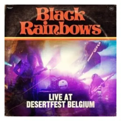 "Live at Desertfest Blegium" ("Black Rainbows") (Vinyl / 12" Album Coloured Vinyl)