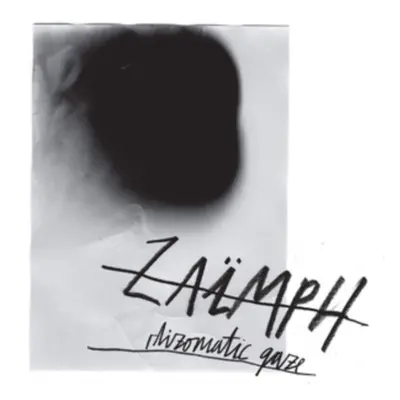 "Rhizomatic Gaze" ("Zaimph") (Vinyl / 12" Album)