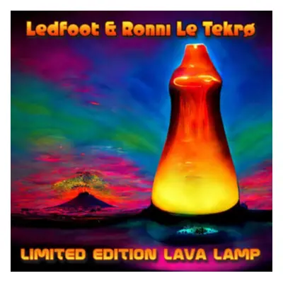 "Limited Edition Lava Lamp" ("Ledfoot & Ronni Le Tekr") (Vinyl / 12" Album)