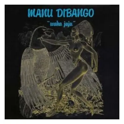 "Waka Juju" ("Manu Dibango") (Vinyl / 12" Album)