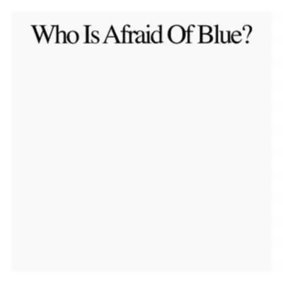 "Who Is Afraid of Blue?" ("Purr") (Vinyl / 12" Album)