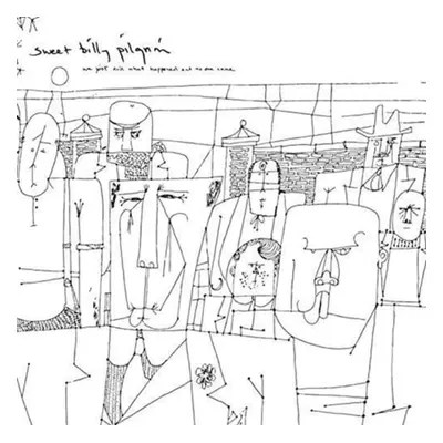 "We Just Did What Happened and No One Came" ("Sweet Billy Pilgrim") (Vinyl / 12" Album)