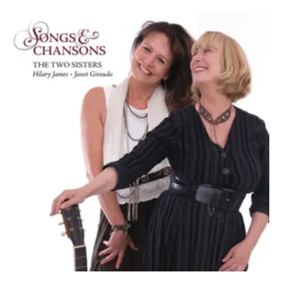 "Songs and Chansons" ("Hilary James & Jane Giraudo") (CD / Album)