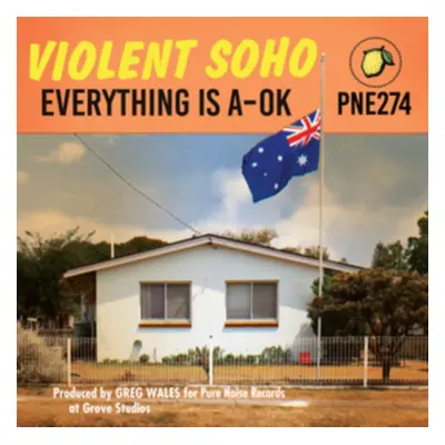 "Everything Is A-ok" ("Violent Soho") (Vinyl / 12" Album)