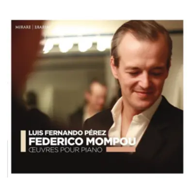 "Federico Mompou: Oeuvres Pour Piano" ("") (CD / Album Digipak)