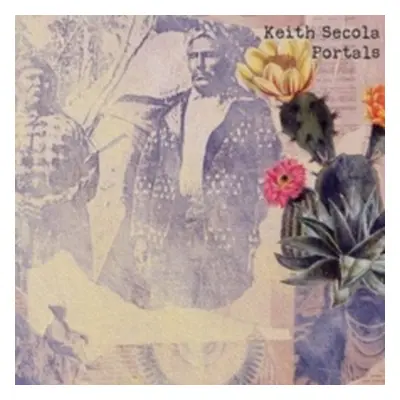 "Portals" ("Keith Secola") (CD / Album)