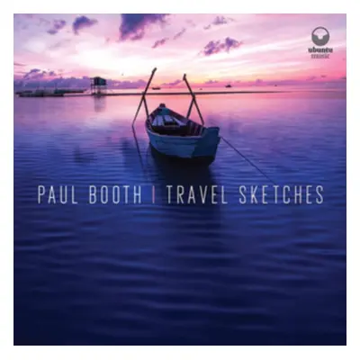 "Travel Sketches" ("Paul Booth") (CD / Album)