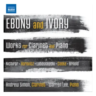 "Ebony and Ivory: Works for Clarinet and Piano" ("") (CD / Album)