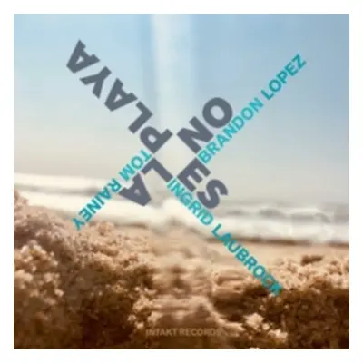 "No Es La Playa" ("Brandon Lopez/Ingrid Laubrock/Tom Rainey") (CD / Album)