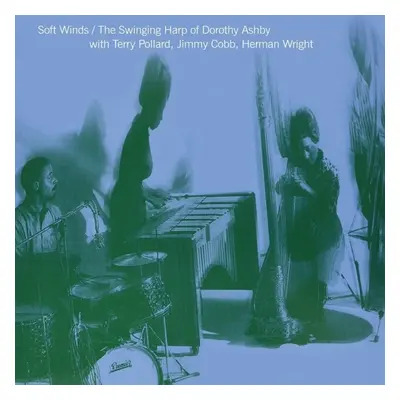 "Soft winds" ("Dorothy Ashby") (Vinyl / 12" Album)