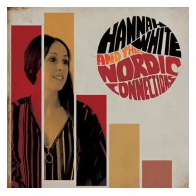 "Hannah White and the Nordic Connections" ("Hannah White and The Nordic Connections") (Vinyl / 1