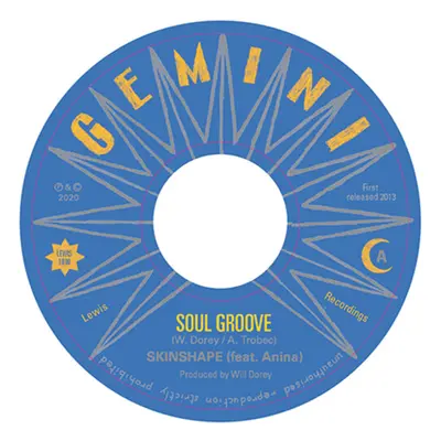 "Soul Groove/Riddim Box Dub" ("Skinshape/Stally & the Breadwinners") (Vinyl / 7" Single)