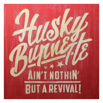 "AIN'T NOTHIN' BUT A REVIVAL" ("") (CD / Album)