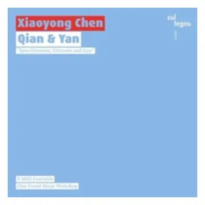 "Xiaoyong Chen: Qian & Yan" ("") (CD / Album)