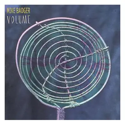 "Volume" ("Mike Badger") (CD / Album)