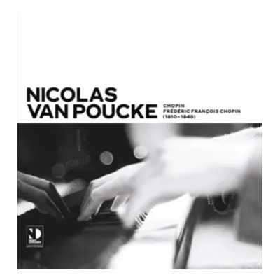 "Nicolas Van Poucke: Chopin" ("") (Vinyl / 12" Album)