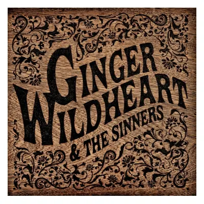 "Ginger Wildheart & the Sinners" ("Ginger Wildheart & The Sinners") (Vinyl / 12" Album)