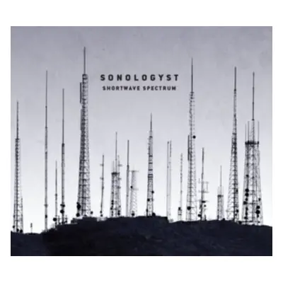 "Shortwave Spectrum" ("SONOLOGYST") (CD / Album)