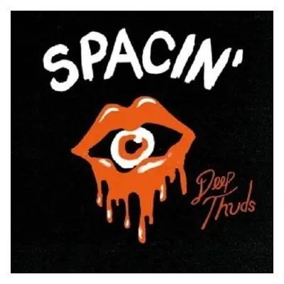 "Deep Thuds" ("Spacin'") (CD / Album)