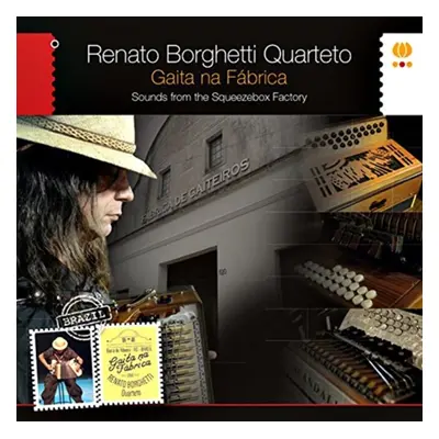 "Gaita na fabrica" ("Renato Borghetti Quartet") (CD / Album)