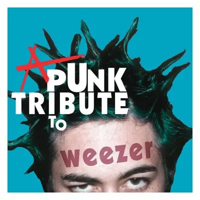 "A Punk Tribute to Weezer" ("") (Vinyl / 12" Album)