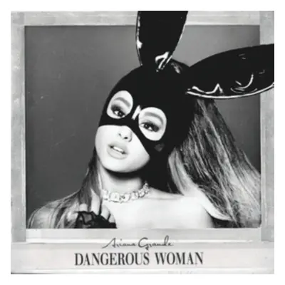 "Dangerous Woman" ("Ariana Grande") (CD / Album)