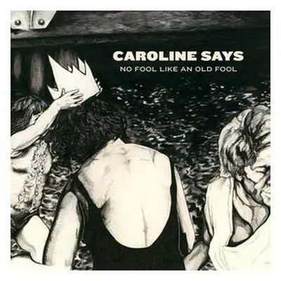 "No Fool Like an Old Fool" ("Caroline Says") (Vinyl / 12" Album)