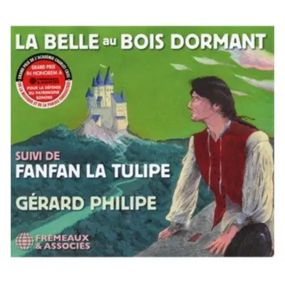 "La Belle Au Bois Dormant Suivi De Fanfan La Tulipe" ("Grard Philipe") (CD / Album)