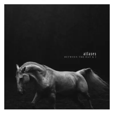 "Between the Day & I" ("Atlases") (Vinyl / 12" Album)