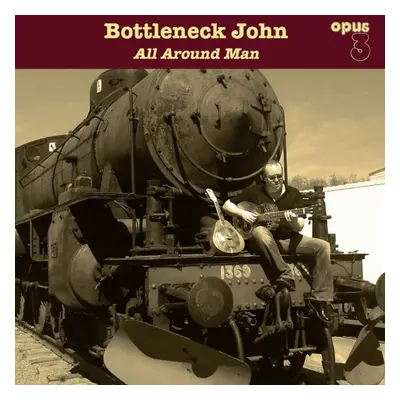 "All Around Man" ("Bottleneck John") (Vinyl / 12" Album)