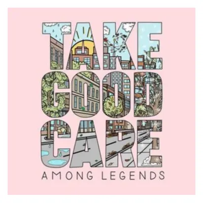 "Take Good Care" ("Among Legends") (Vinyl / 12" Album)