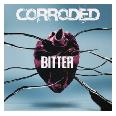 "Bitter" ("Corroded") (Vinyl / 12" Album)