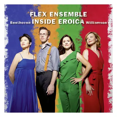 "Flex Ensemble: Inside Eroica" ("") (CD / Album)